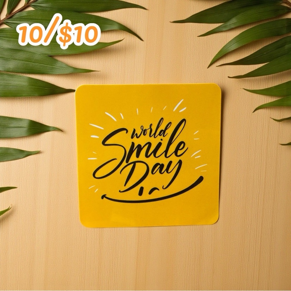 WORLD SMILE DAY Sticker – Yellow Positivity Vinyl | 2.5” | 10 for $10